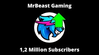 MrBeast Gaming hit 1,2 Million Subscribers