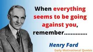 Henry Ford famous quotes about life & success - inspirational quotes