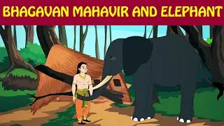 Bhagavan Mahavir and Elephant story in English | Devotional stories | Mahavir swamy stories