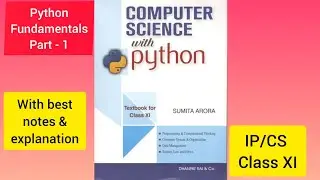 Class IX/X/ XI IP/CS Python Fundamentals(Best Notes) #ip #cs #python #python tutorials