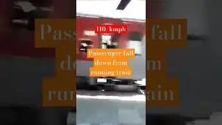 Train Accident😔 Passenger fall down from running train 🚆🚆.in 110km/h speed #shorts