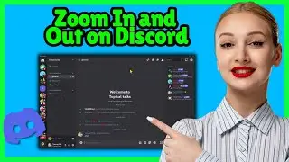 How to Zoom In and Out on Discord (2026)