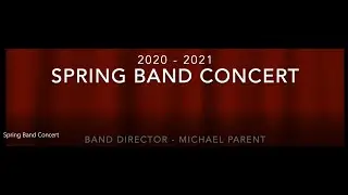 Perry High School Spring Band Concert 2021