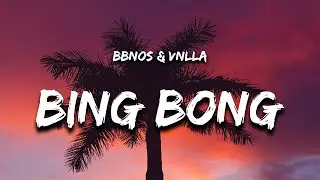 bbno$ - bing bong (Lyrics)