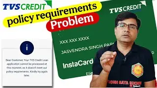 TVS credit bank transfer policy Requirements | Tvs InstaCard Policy Requirements Problem | instacard