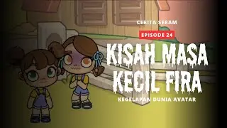 Kisah Masa Kecil Fira ! Kegelapan Dunia Avatar ! Avatar World Pazu ! Pazu Horor by Hello Ziqa