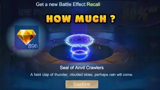 TRICK TO GET SEAL OF ANVIL CRAWLERS RECALL EFFECT-MOBILE LEGENDS BANG BANG