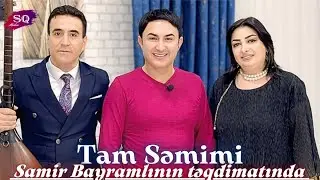 Tam səmimi - Aşıq İlham, Kəmalə Vahabzadə