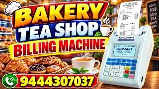 Hotel, Restaurants,  Bakery, Sweet, Tea Shops, and Billing Machine in Chennai Tamil Nadu