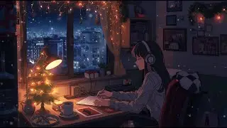 Cozy Christmas Lo-Fi Beats for Studying & Relaxing