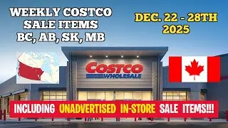 WEEKLY COSTCO SALES FOR BC, AB, SK, MB CANADA - DEC. 22-28, 2025
