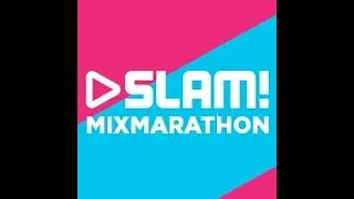 Slam Fm Mix Marathon part 5
