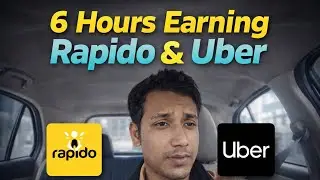 6 Hours Earnings In Rapido And Uber City Wale Cab Vlog