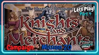 Best Strategy Game of ALL time? | Knights and Merchants Gameplay | Lets Play: Mission 20 p.4