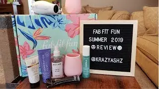 Review of FabFitFun Summer 2019