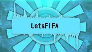 Intro | by LetsFIFA | LetsFIFA