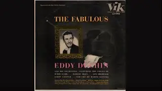 The Fabulous Eddy Duchin - Eddy Duchin And His Orchestra