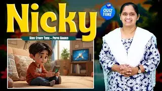 Nicky | Sunday School Stories l Kids Story Time | Priya Haaris | Berachah Ministries