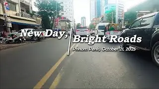New Day, Bright Roads in Phnom Penh, Cambodia