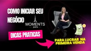 Plano de Negocio Moments Paris - Dicas Praticas