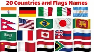 20 Countries and Their Flags for Kids | Learn World Flags in English | Educational Video