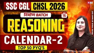 SSC CGL/ CHSL 2026 |  TOP 50 PYQ'S for SSC CGL/ CHSL Reasoning | Reasoning by Ritika Tomar Mam