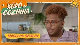 #21 | Xodó de Cozinha | Chuchu | Marllon Sevilha