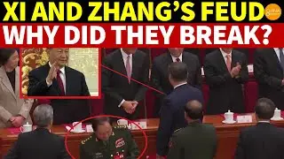 Exposing Xi and Zhang Youxia’s Deadly Feud: Zhang Strikes During Xi’s Stroke, Arrests 9 Loyalists
