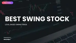 Swing Trading Stocks for This Week | High Probability Setup