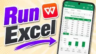 Как запустить Excel в WPS Office Mobile [Руководство 2026 года]