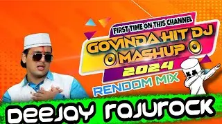 All Govinda Songs Mashup Dj 2024 🎧 | Govinda Dance Songs | Govinda Dj Song | Mashup Dj | Dj Rajurock