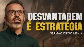 O MILAGRE NA DESVANTAGEM - #DIEGOMENIN | SERMÃO
