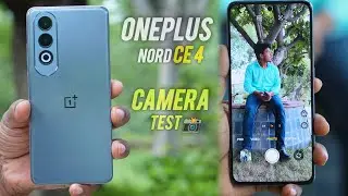 OnePlus Nord CE 4 Camera Test 📸 | OnePlus Nord CE 4 5G Camera Review | Rs.21,999 | Hindi