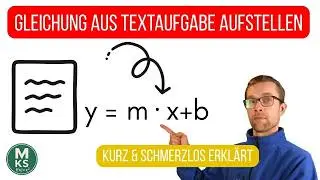Textaufgabe → Gleichung: So geht’s ohne Drama | Kurz & Schmerzlos @MKSmitJan (3)