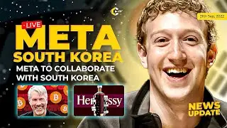 Meta To Collaborate With South Korea, Hennessy, Nasdaq, Microstrategy, and more | NEWS UPDATE