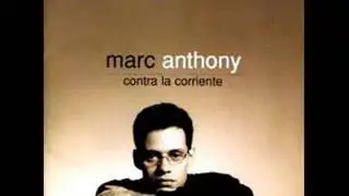 Marc Anthony - Contra La Corriente (Completa)