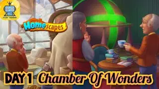 Homescapes Story: Day 1 -  Chamber Of Wonders - The Lake House - 2nd House