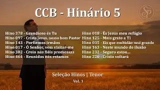 🎶 Seleção Hinos | Tenor | Vol. 1