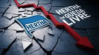 🔥 Como a POL&Iacute;TICA DESTRUIU um GIGANTE da Alemanha: Hertha Berlin 🍺⚽