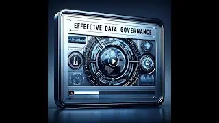 Unlocking Opportunities with Effective Data Governance
