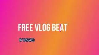 FREE VLOG BEAT 1