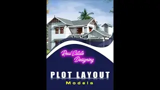 REAL ESTATE PLOT LAYOUT MODELS