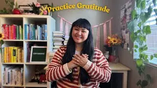 PRACTICE GRATITUDE | 10 Simple Gratitude Rituals That Boost Your Mood, Purpose, and Energy