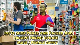 Insta Shop Picker and Packer Jobs 🇦🇪 | Urgent Hiring start Male , Female Apply in Dubai 🇦🇪