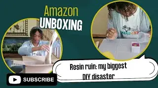 My epic resin fail / Amazon unboxing