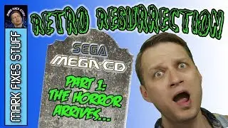 Часть 1: Разбитый Sega MegaCD Retro Resurrection &mdash; можно ли его починить? SegaCD