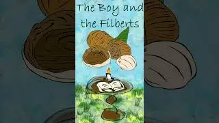 Aesop's Fables - The Boy and the Filberts #Shorts #aesopsfables #aesopfables
