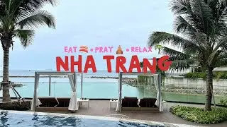 3D4N Nha Trang Vlog 🇻🇳 | Shibui Gran Melia, Foodie Adventure, Temple Visit & Spa Relaxation