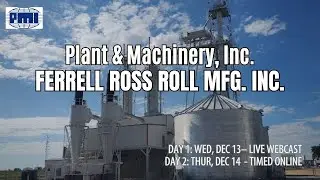 Ferrell Ross Roll Mfg., Inc Auction, 12/13/2023 & 12/14/2023