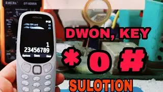 Nokia TA 1030 3310 down * 0 # key problem solution by Naam Technology